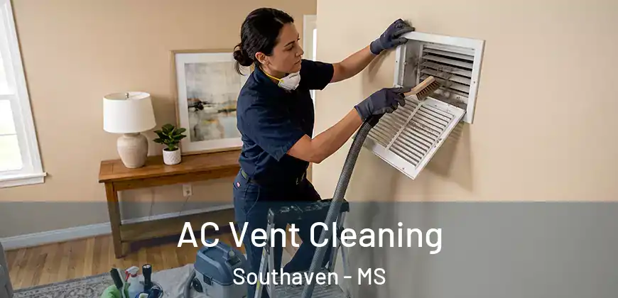 AC Vent Cleaning Southaven - MS