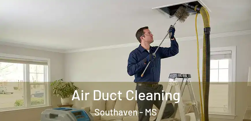  Air Duct Cleaning Southaven - MS